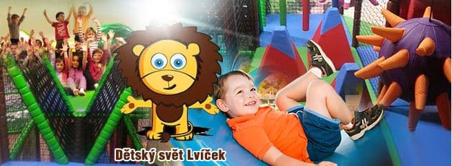 CELODENNÍ VSTUP do  DĚTSKÉHO SVĚTA LVÍČEK