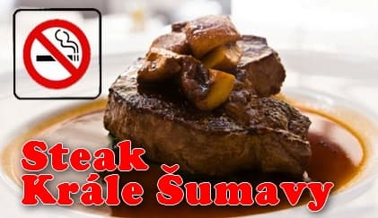 300gramový steak Krále Šumavy se žampiony+hranolky