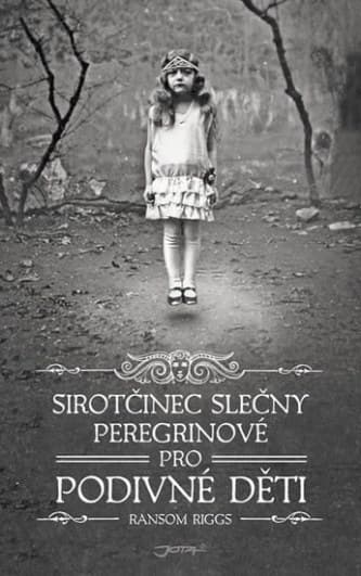 Sirotčinec slečny Peregrinové pro podivné děti
