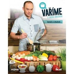 Vaříme s Láďou Hruškou. Levně a chutně