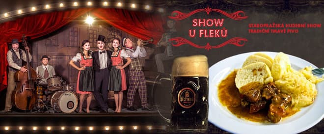 Staropražská hudební show a večeře U Fleků!