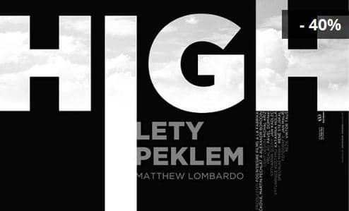 Vstupenka na představení HIGH - LETY PEKLEM