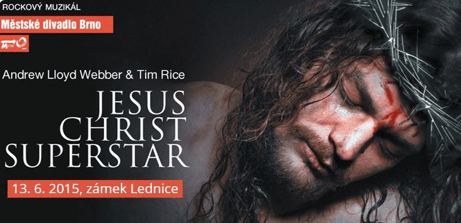 Muzikál JESUS CHRIST SUPERSTAR na zámku v Lednici