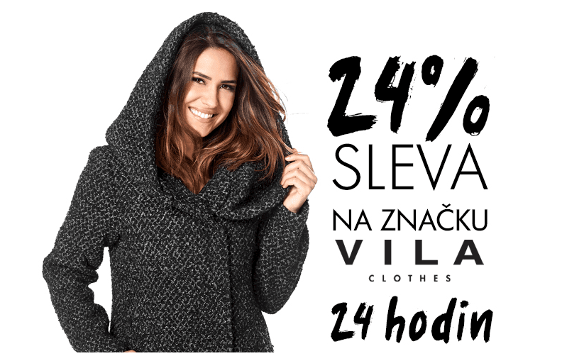 24% sleva na vše od značky VILA
