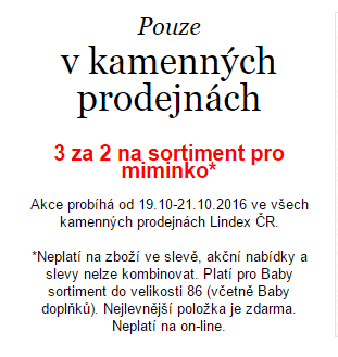 3 za 2 na sortiment pro miminko