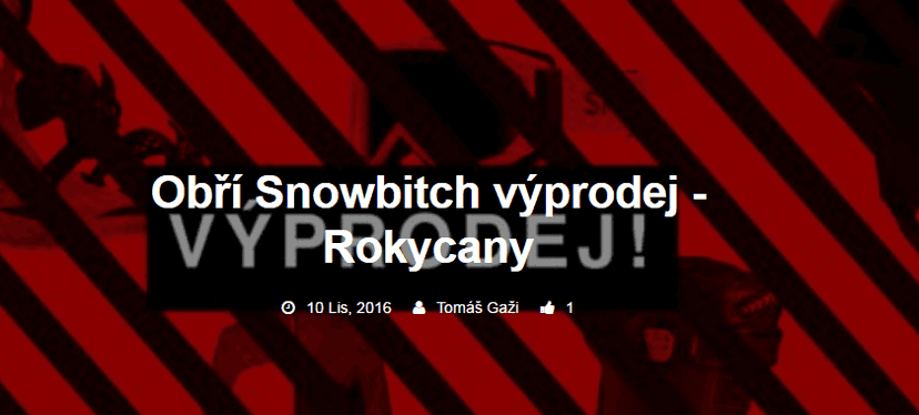 Výprodej Snowbitch v Rokycanech