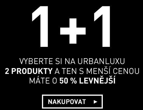 Kup 2 kousky a druhý je s 50% slevou