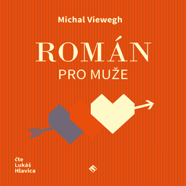 Román pro muže - Michal Viewegh, sleva 58% 