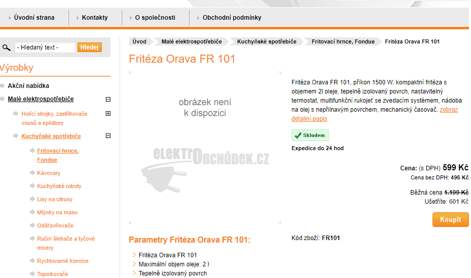 Fritéza Orava, 2 l.