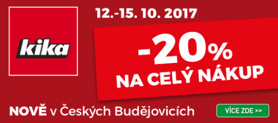 20% sleva na nákup v nově otevřené KIKA prodejně