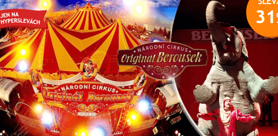 Národní CIRKUS Originál Berousek - vstupenky
