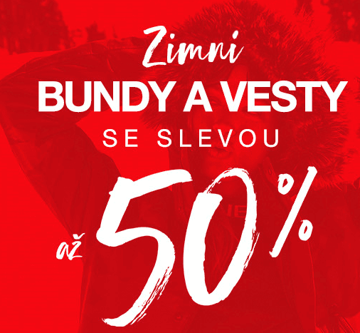 Sleva 50% na bundy a vesty