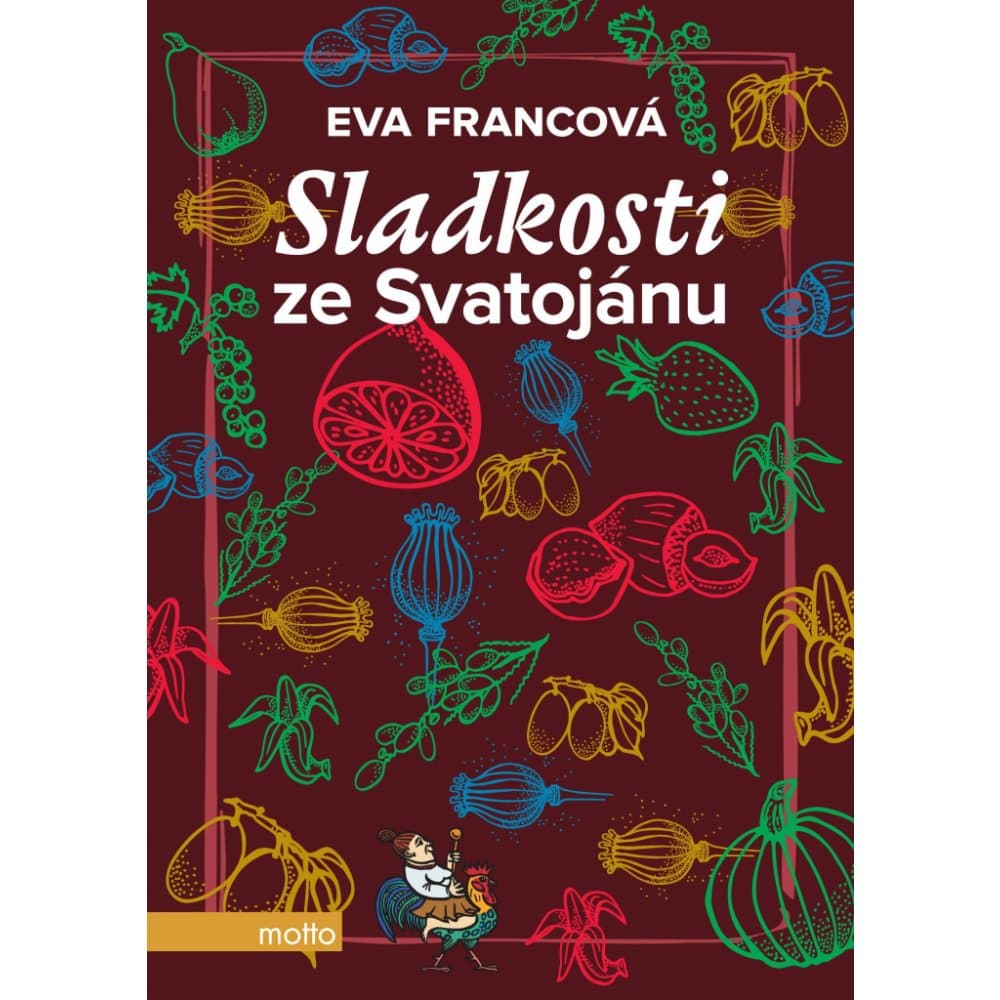 Sladkosti ze Svatojánu, Eva Francová