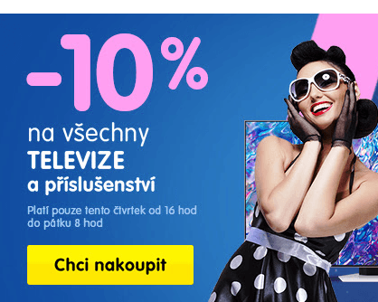 Extra sleva 10% na všechny TV