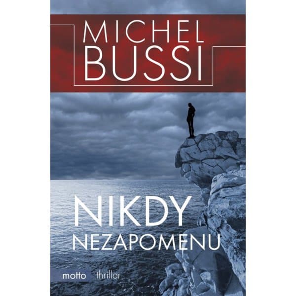 Nikdy nezapomenu, Michel Bussi