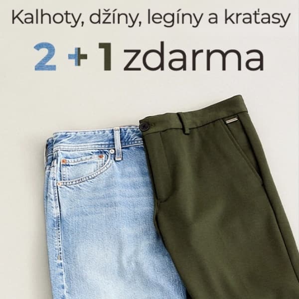 Akce 2+1 zdarma na kalhoty, džíny, legíny