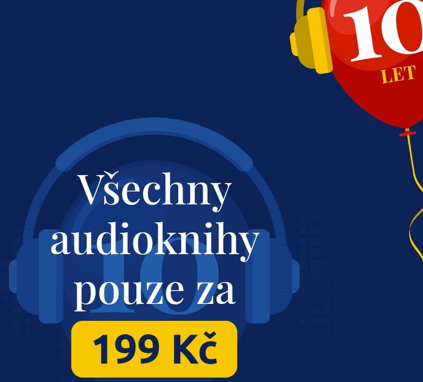 Všechny audioknihy za 179 Kč