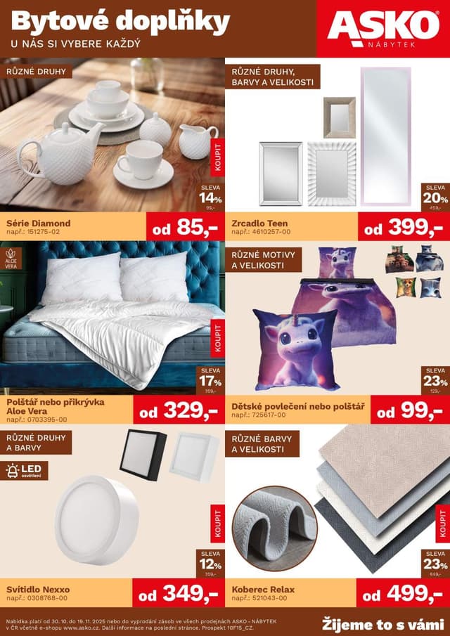 Asko nábytek Bytové doplňky 30.10. - 19.11.