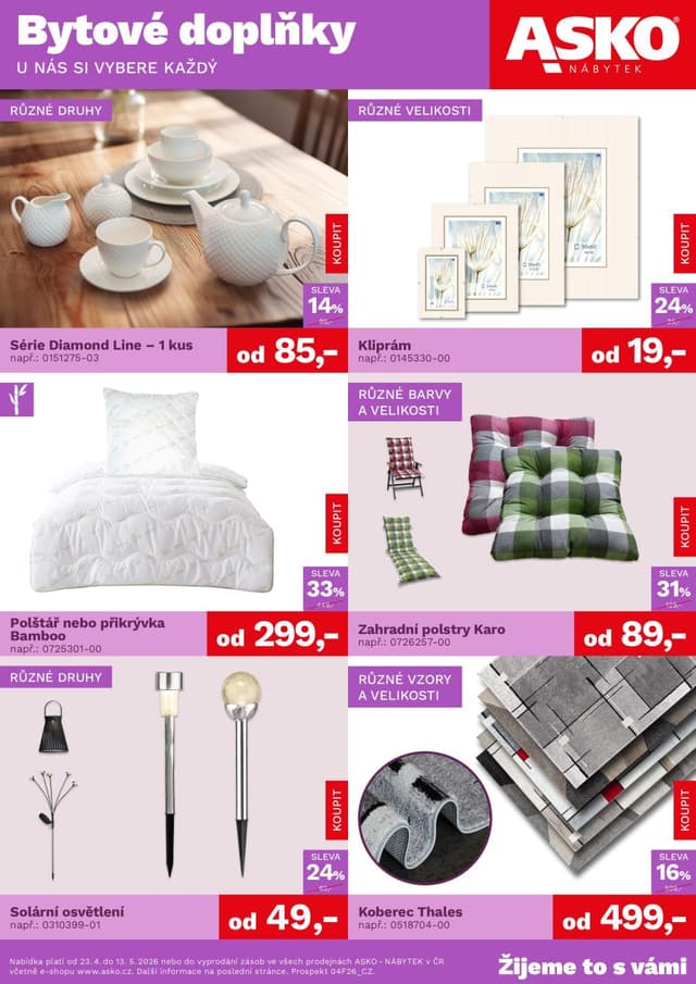 Asko nábytek Bytové doplňky 23.4. - 13.5.