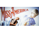Vstupenka na představení Miss Amerika | Slevomat