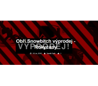 Výprodej Snowbitch v Rokycanech | Snowbitch